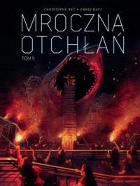 Mroczna otchłań Tom 5 - Bec Christophe - książka