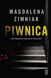 Piwnica - Magdalena Zimniak - ebook + audiobook + książka