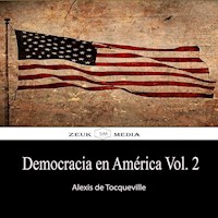 Democracia en America, Vol. 2 - Alexis de Tocqueville - ebook