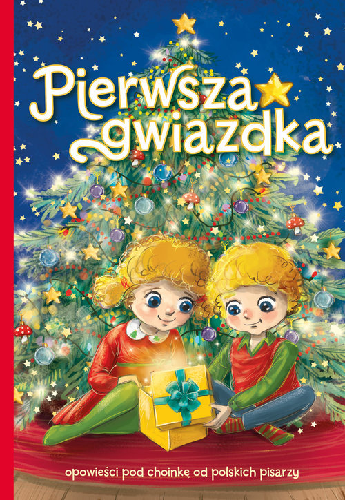 Pierwsza gwiazdka - Anna Potyra, Ariadna Piepiórka, Agnieszka Gadzińska - książka