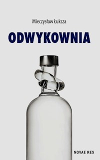 Odwykownia - Mieczysław Łuksza - audiobook + książka