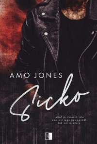 Sicko - Amo Jones - ebook + audiobook + książka