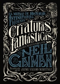 Criaturas fantásticas - Neil Gaiman - ebook