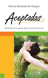 Aceptadas - Patricia Adrianzén de Vergara - ebook