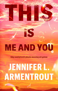 This is Me and You - Jennifer L. Armentrout - ebook + audiobook + książka