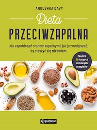 Dieta przeciwzapalna. - Davy Anoushka - książka