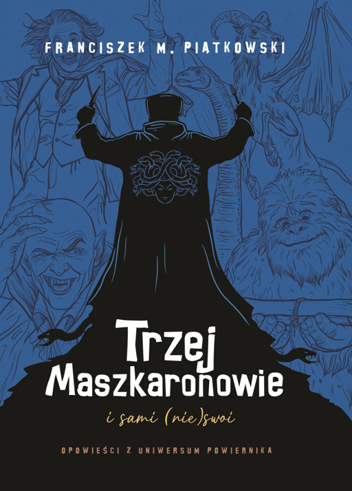 Okładka książki Trzej Maszkaronowie i sami (nie)swoi