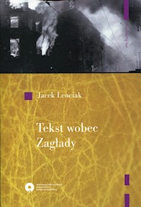 Tekst wobec Zagłady - Jacek Leociak - książka