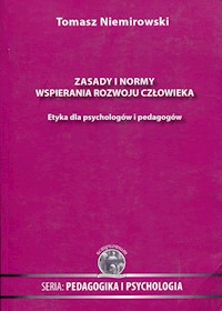Zasady i normy wspierania rozwoju człowieka - Niemirowski Tomasz - książka