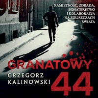 Granatowy 44 - Grzegorz Kalinowski - ebook + audiobook + książka