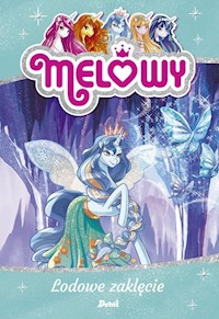 Melowy Lodowe zaklęcie - Star Danielle - książka