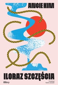 Iloraz szczęścia - Kim Angie - książka