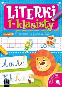 Literki 1-klasisty. Ćwiczenia w pisaniu liter - Bator Agnieszka - książka