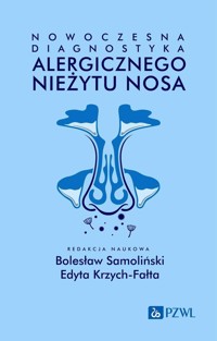 Nowoczesna diagnostyka alergicznego nieżytu nosa - Samoliński Bolesław, Krzych-Fałta Edyta - książka