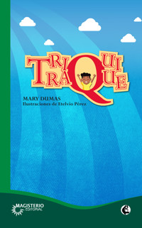 Triquitraque - Mary Dumas - ebook