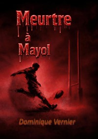 Meurtre à Mayol - Dominique Vernier - ebook