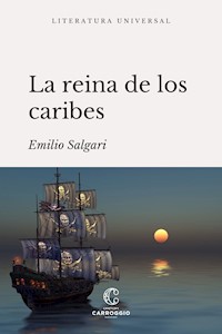 La reina de los caribes - Emilio Salgari - ebook