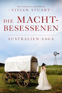Die Machtbesessenen - Vivian Stuart - ebook