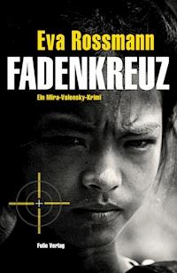 Fadenkreuz - Eva Rossmann - ebook