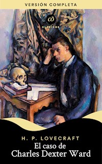 El caso de Charles Dexter Ward - H.P. Lovecraft - ebook