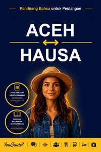 The Language Guide for Travelers - Acehnese to Hausa - YouGuide - ebook