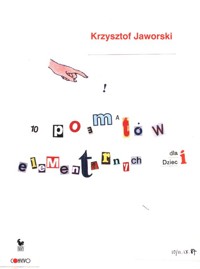 10 poematów elementarnych dla dzieci - Krzysztof Jaworski - książka