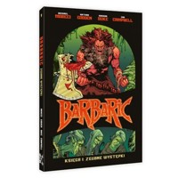 Barbaric #01 Zgubne występki - Moreci Michael - książka