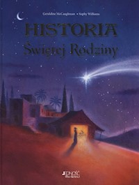 Historia Świętej Rodziny - McCaughrean Geraldine, Williams Sophy - książka