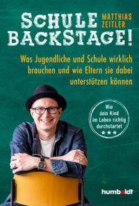 Schule Backstage - Matthias Zeitler - ebook