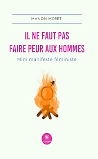 Il ne faut pas faire peur aux hommes - Manon Moret - ebook