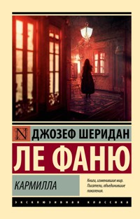 Кармилла - Джозеф Шеридан Ле Фаню - ebook