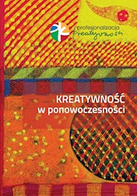 Kreatywność w ponowoczesności -  - książka