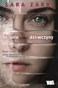 Historia pewnej dziewczyny - Sara Zarr - książka