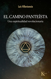El camino panteísta - Luis Villavicencio - ebook