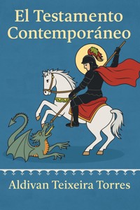 El Testamento Contemporáneo - Aldivan Teixeira Tôrres - ebook
