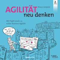 Agilität neu denken - Klaus Leopold - ebook