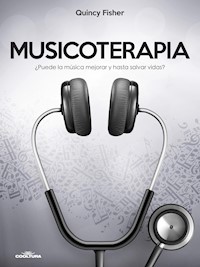 Musicoterapia - Quincy Fisher - ebook