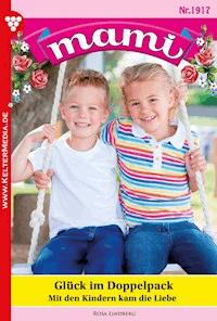 Glück im Doppelpack - Rosa Lindberg - ebook