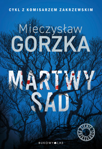 Martwy sad. Cienie przeszłości - Gorzka Mieczysław - ebook + audiobook + książka