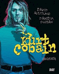 Kurt Cobain Biografia - Aceituno David, Buisan David - książka
