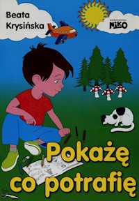 Pokażę co potrafię - Krysińska Beata - książka