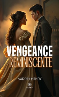 Vengeance réminiscente - Audrey Henry - ebook