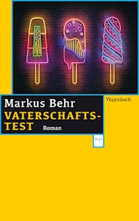 Vaterschaftstest - Markus Behr - ebook