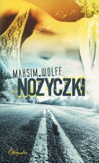 Nożyczki - Maksim Wolff - książka