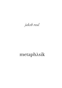 Metaphysik - Jakob Reul - ebook