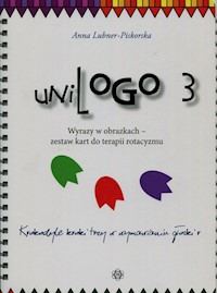 UniLogo 3 Wyrazy w obrazkach zestaw kart do terapii rotacyzmu - Lubner-Piskorska Anna - książka