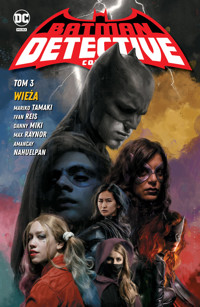 Batman Detective Comics. Wieża. Tom 3 - Mariko Tamaki - książka