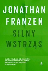 Silny wstrząs - Jonathan Franzen - ebook + książka