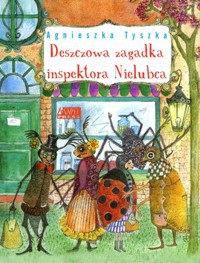 Deszczowa zagadka inspektora Nielubca - Agnieszka Tyszka - książka