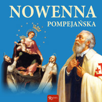 Nowenna pompejańska. Nowenna nie do odparcia - Małgorzata Pabis - audiobook